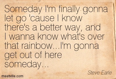 Quotation-Steve-Earle-inspirational-Meetville-Quotes-196432