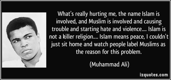 quote-what-s-really-hurting-me-the-name-islam-is-involved-and-muslim-is-involved-and-causing-trouble-muhammad-ali-206455